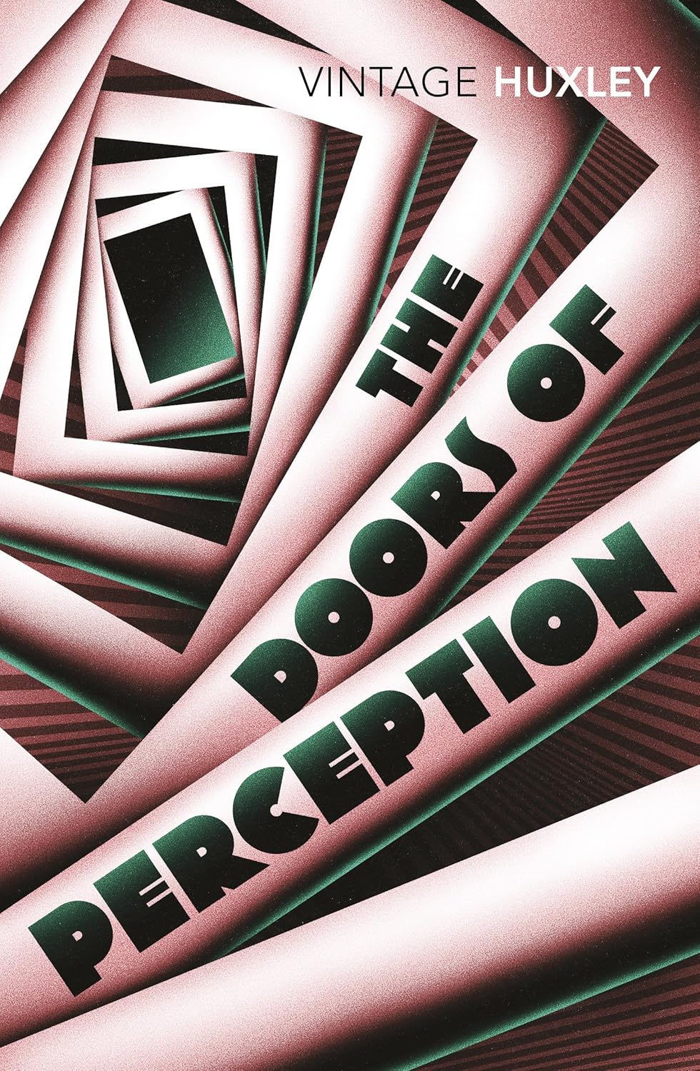 The Doors of Perception, Aldous Huxley