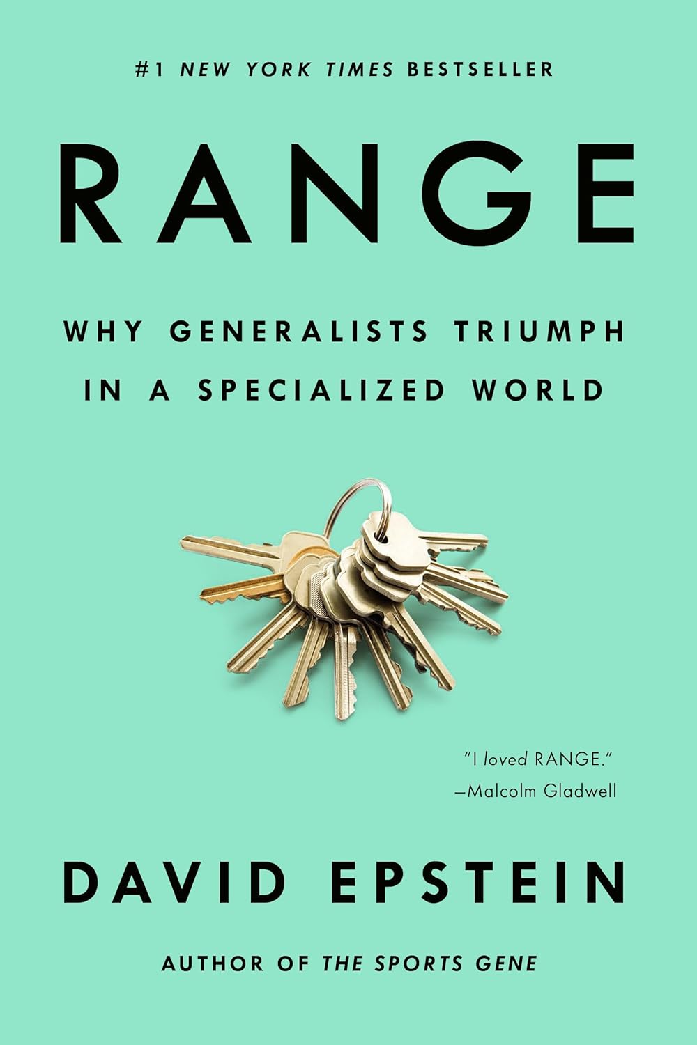 Range: Why Generalists Triumph in a Specialized World, David Epstein, 2020