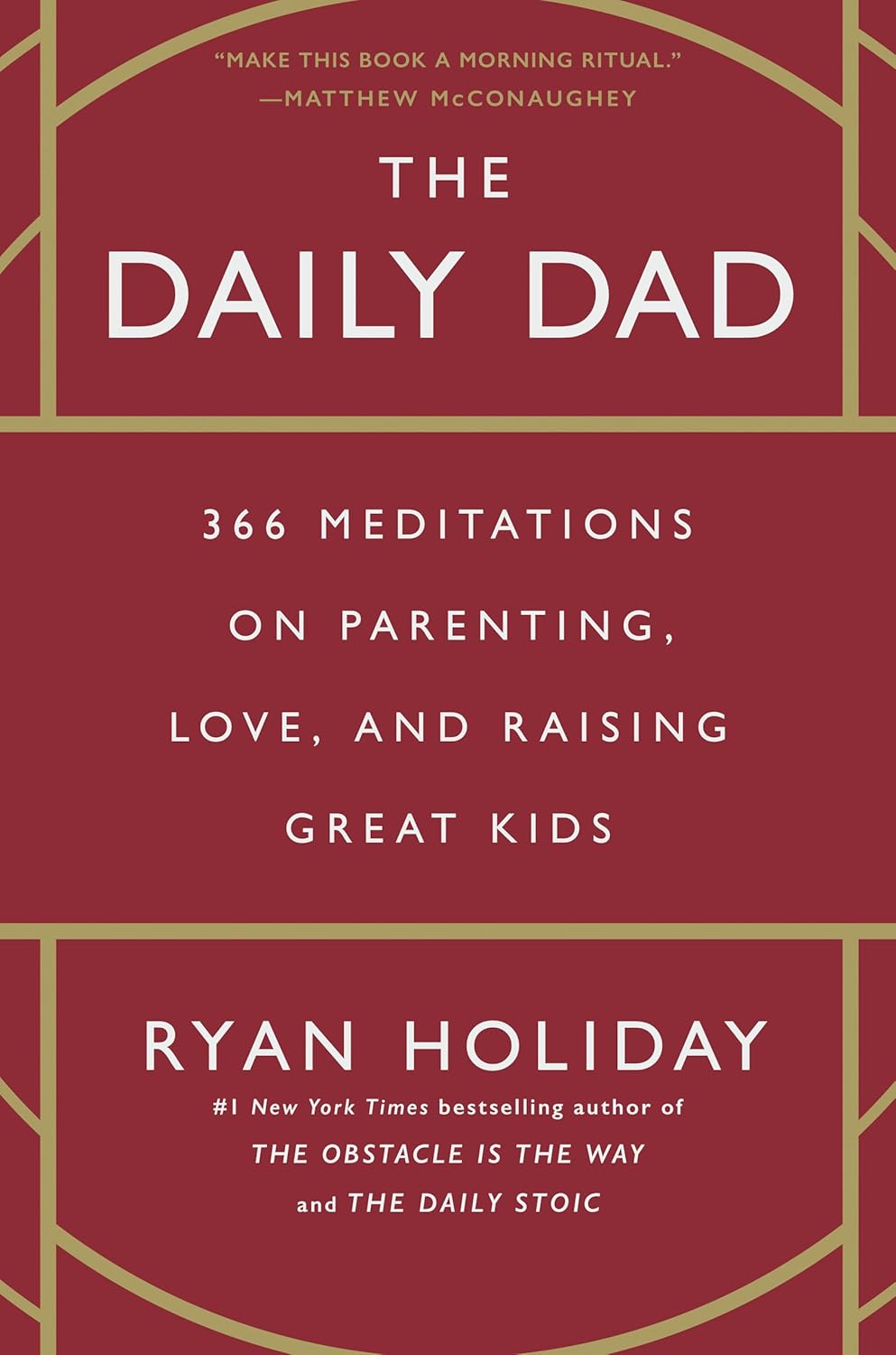 Daily Dad, Ryan Holiday, 2023