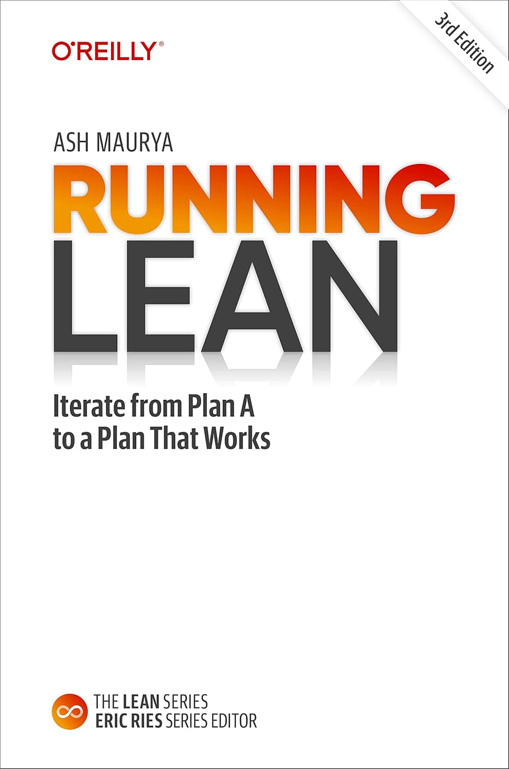 Running Lean, Ash Maurya, 2012