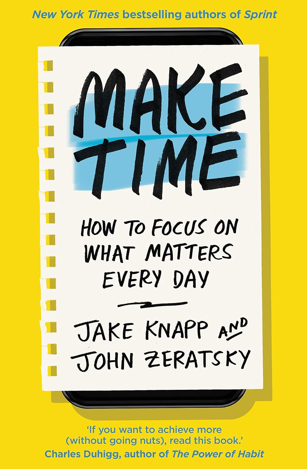 Make Time, Jake Knapp, John Zeratsky, 2018