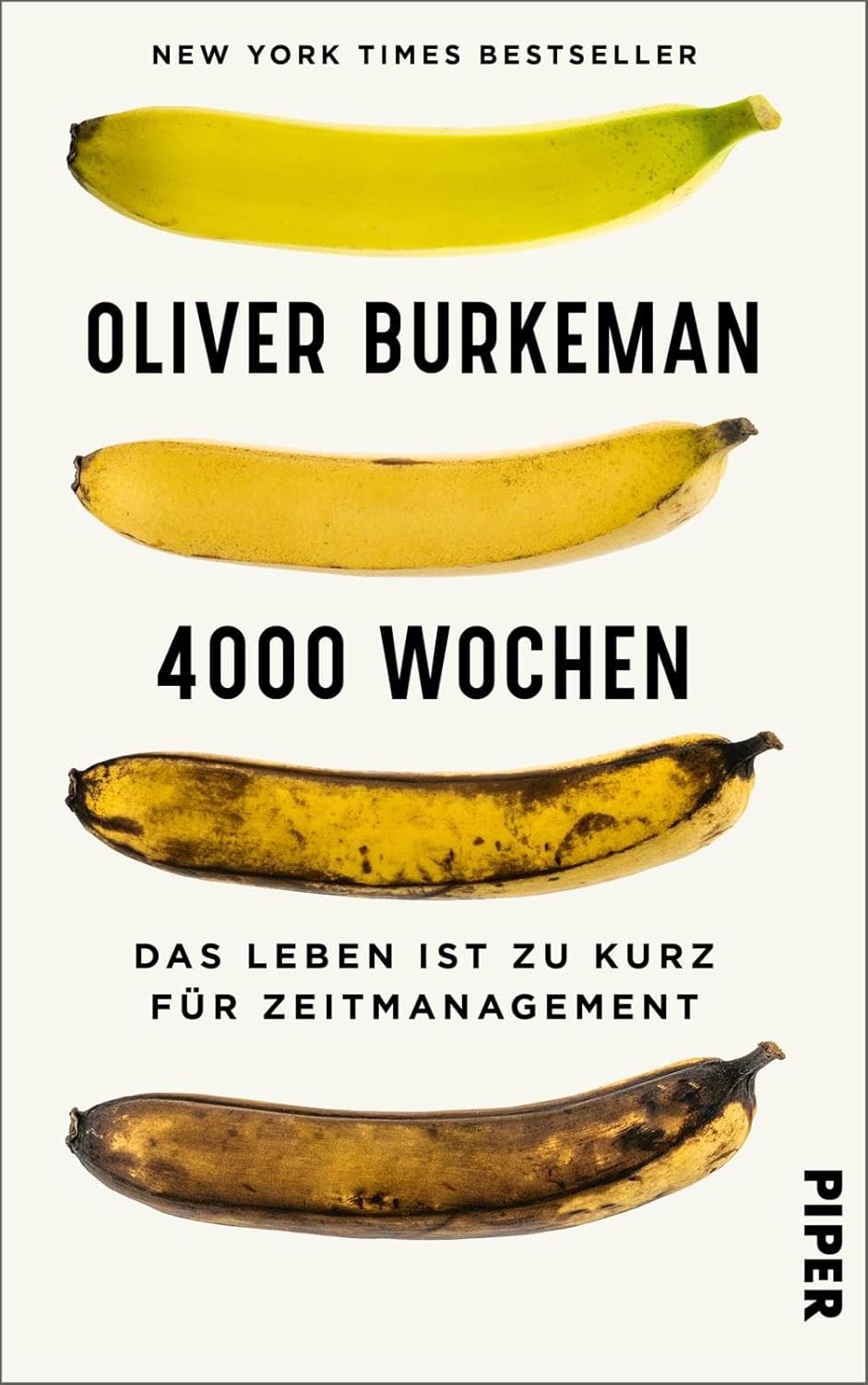 4000 Weeks, Oliver Burkeman, 2022